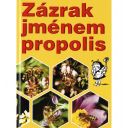 Zázrak jménem propolis G.Z.M. Thumb