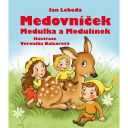 Medovníček, Medulka a Medulínek J.L. Thumb