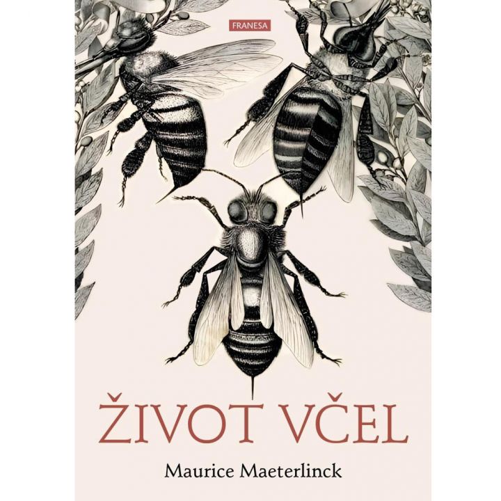 Život včel - Maurice Maeterlinck