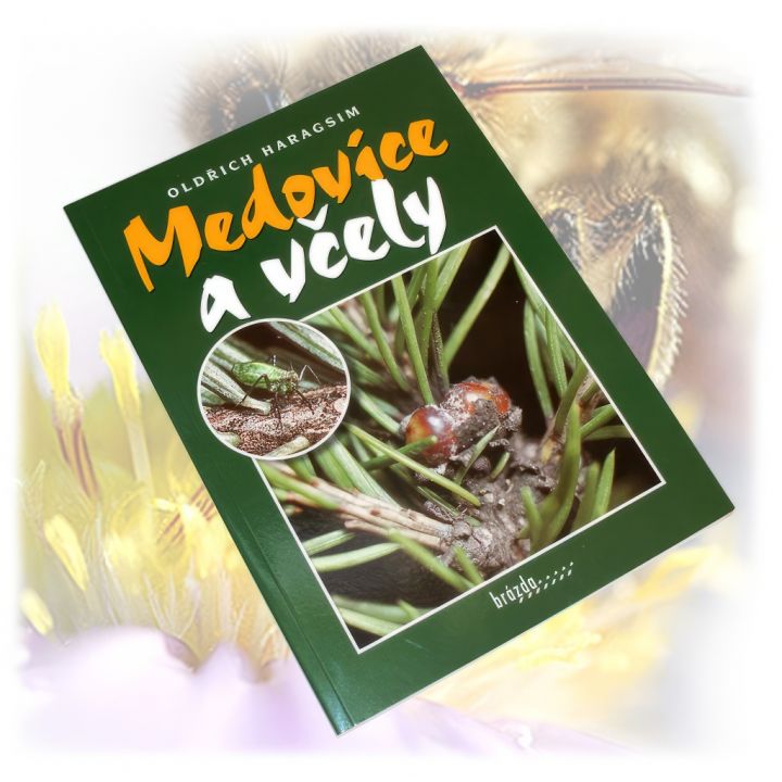 Medovice a včely O.H.