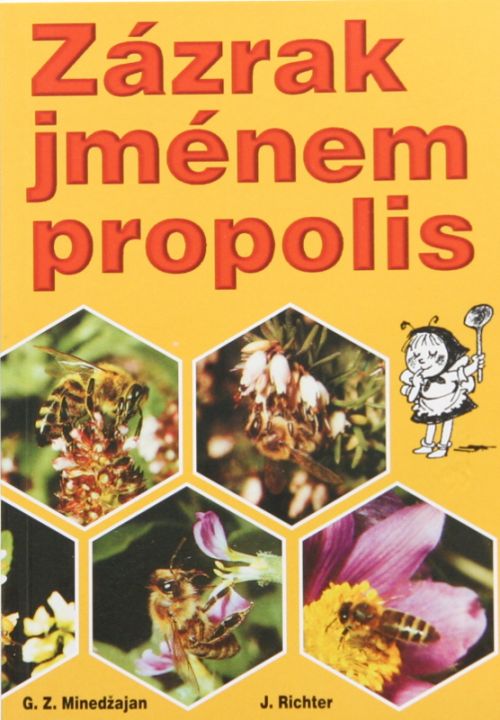 22891-zazrak-jmenem-propolis.jpg