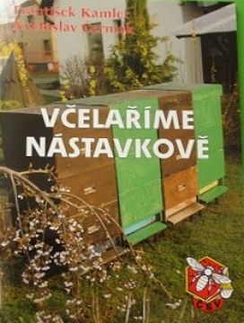 Včelaříme nástavkově