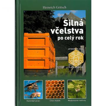 Silná včelstva po celý rok H.G.