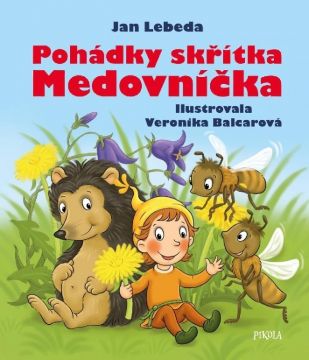 Pohádky skřítka Medovníčka J.L.
