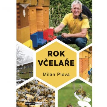 Rok včelaře - Milan Pleva