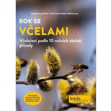 Rok se včelami - Wolfgang Ritter